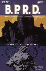 Fumetto - Hellboy presenta b.p.r.d. n.6: La macchina universale