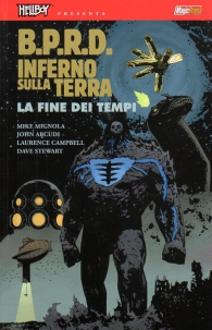 Fumetto - Hellboy presenta b.p.r.d. - inferno sulla terra n.13: La fine dei tempi