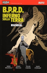 Fumetto - Hellboy presenta b.p.r.d. - inferno sulla terra n.3: Russia
