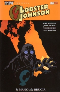 Fumetto - Hellboy presenta lobster johnson n.2: La mano che brucia