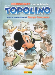 Fumetto - Hemingway raccontato da topolino