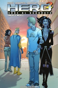 Fumetto - Hero squared - volume n.3: Amore e morte