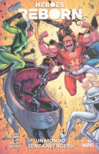 Fumetto - Heroes reborn: Un mondo senza avengers
