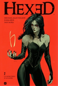 Fumetto - Hexed n.2: La meretrice & la ladra