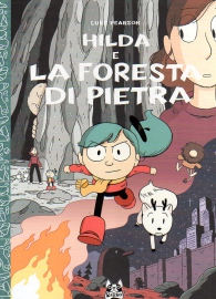 Fumetto - Hilda e la foresta di pietra