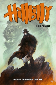 Fumetto - Hillbilly - 100% panini comics hd  n.1: Morte cammina con me