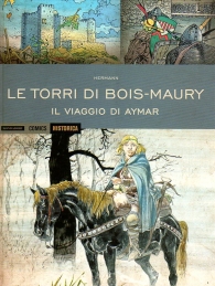 Fumetto - Historica n.25: Le torri di bois-maury - il viaggio di aymar n.1