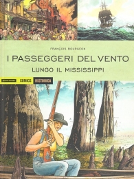 Fumetto - Historica n.41: I passeggeri del vento - lungo il mississipi n.3