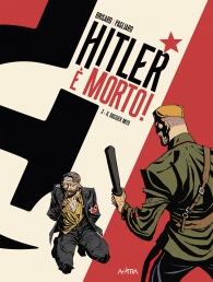 Fumetto - Hitler è morto n.3: Il dossier mito