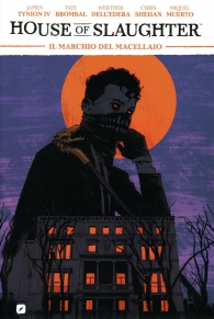 Fumetto - House of slaughter n.1: Il marchio del macellaio