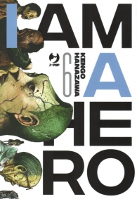 Fumetto - I am a hero - nuova edizione n.6