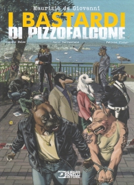 Fumetto - I bastardi di pizzofalcone n.1