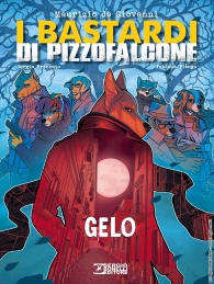 Fumetto - I bastardi di pizzofalcone n.3: Gelo