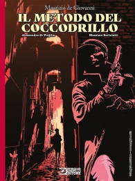 Fumetto - I bastardi di pizzofalcone: Il metodo del coccodrillo - variant cover feltrinelli