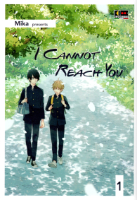Fumetto - I cannot reach you n.1