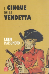 Fumetto - I cinque della vendetta
