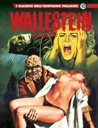 Fumetto - I classici dell'erotismo italiano n.36: Wallestein - il mostro n.1