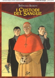 Fumetto - Il triangolo segreto - i custodi del sangue n.1