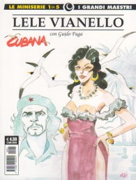 Fumetto - I grandi maestri - le miniserie n.1: Lele vianello - cubana