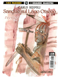 Fumetto - I grandi maestri n.101: Sangue sul lago otsego