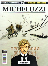 Fumetto - I grandi maestri n.11: Micheluzzi - siberia