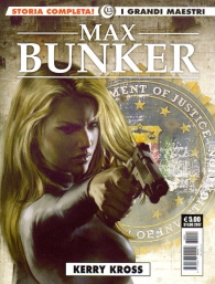 Fumetto - I grandi maestri n.13: Max bunker - kerry kross