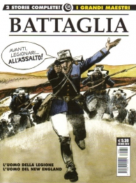Fumetto - I grandi maestri n.18: Dino battaglia - l'uomo della legione