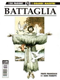 Fumetto - I grandi maestri n.23: Dino battaglia - frate francesco e i suoi fioretti