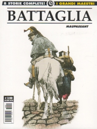 Fumetto - I grandi maestri n.26: Dino battaglia - maupassant