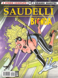Fumetto - I grandi maestri n.34: Saudelli - la bionda