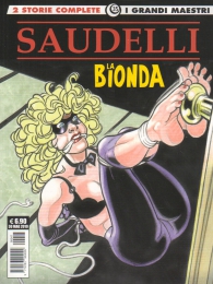 Fumetto - I grandi maestri n.35: Saudelli - la bionda n.2