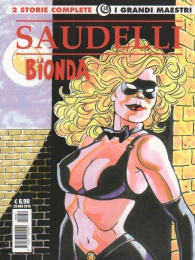 Fumetto - I grandi maestri n.38: Saudelli - la bionda