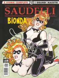 Fumetto - I grandi maestri n.39: Saudelli - la bionda n.6