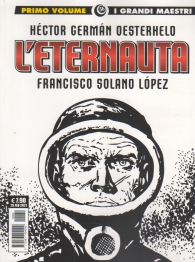 Fumetto - I grandi maestri n.56: L'eternauta n.1