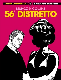 Fumetto - I grandi maestri n.67: 56° distretto