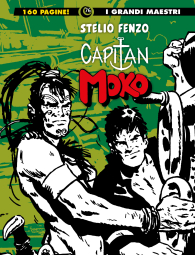 Fumetto - I grandi maestri n.76: Stelio fenzo - capitan moko n.3