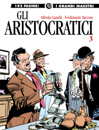 Fumetto - I grandi maestri n.90: Gli aristocratici e altre storie n.3