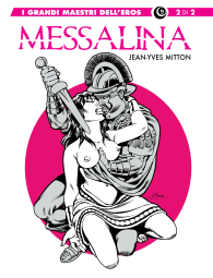 Fumetto - I grandi maestri dell'eros n.9: Messalina n.2