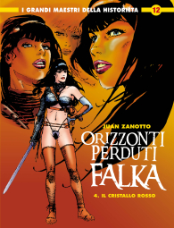 Fumetto - I grandi maestri della historieta n.12: Falka - orizzonti perduti n.4