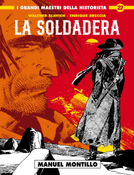 Fumetto - I grandi maestri della historieta n.22: La soldadera n.2