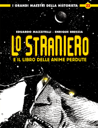 Fumetto - I grandi maestri della historieta n.23: Lo straniero e il libro delle anime perdute
