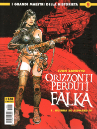 Fumetto - I grandi maestri della historieta n.9: Falka - orizzonti perduti n.1