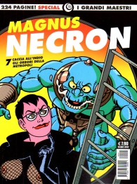 Fumetto - I grandi maestri special n.11: Magnus - necron n.7
