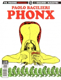 Fumetto - I grandi maestri special n.17: Paolo bacilieri: phonx
