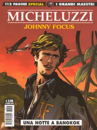 Fumetto - I grandi maestri special n.18: Micheluzzi - johnny focus n.1