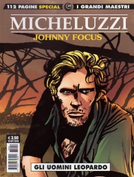 Fumetto - I grandi maestri special n.19: Micheluzzi - johnny focus n.2