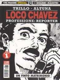 Fumetto - I grandi maestri special n.35: Trillo - altuna - loco chavez n.1