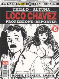 Fumetto - I grandi maestri special n.40: Trillo - altuna - loco chavez n.6