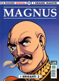 Fumetto - I grandi maestri special n.4: Magnus - i briganti n.2