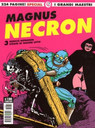 Fumetto - I grandi maestri special n.7: Magnus - necron n.3